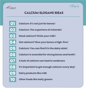 Creative Calcium Slogans Samples
