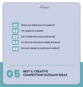 Creative Competition Slogans Examples & Taglines