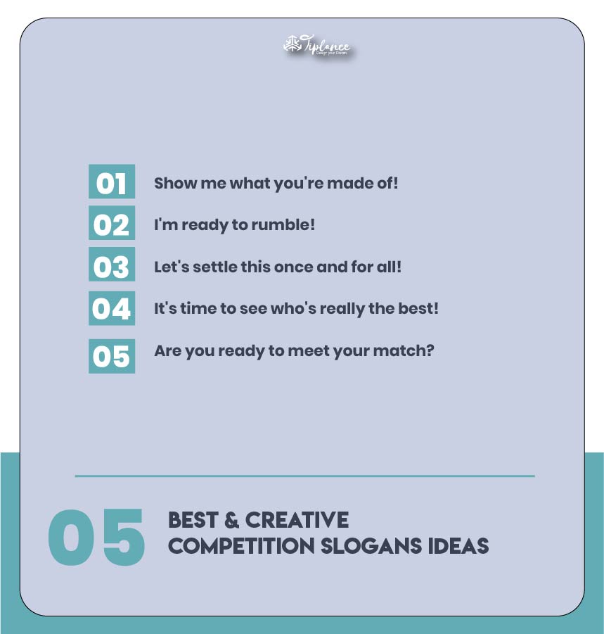 Creative Competition Slogans Examples & Taglines
