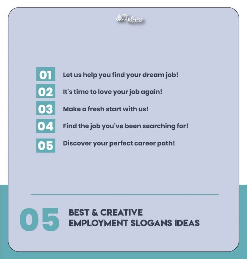 111+ Creative Employment Slogans Taglines & Sample Tiplance
