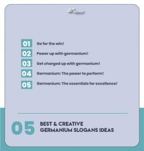 Creative Germanium Slogans & Taglines Examples