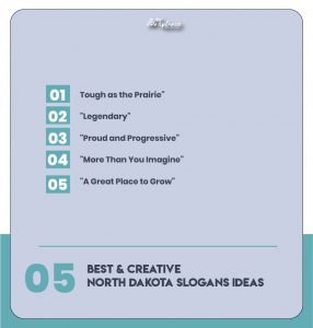 Creative North Dakota Slogans Examples & suggestions