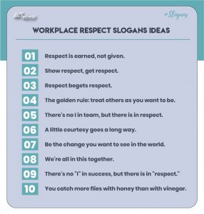 Creative Workplace Respect Slogans Taglines