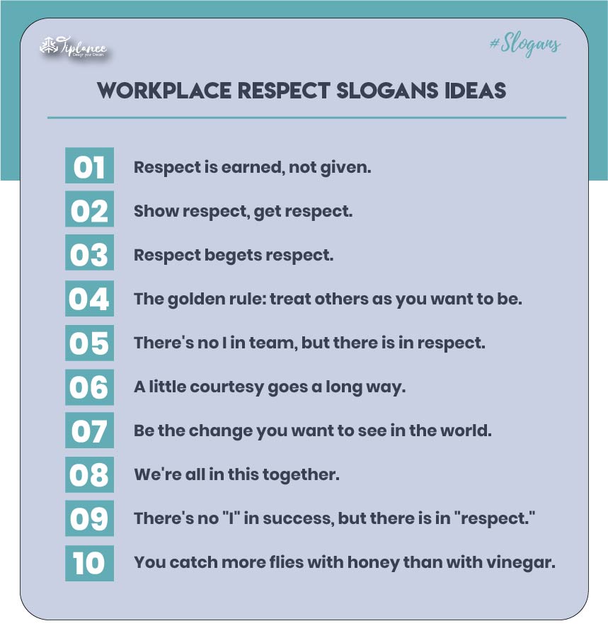 Creative Workplace Respect Slogans Taglines