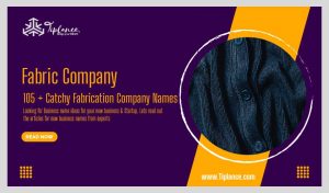 Fabrication Company Names