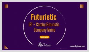 Futuristic Company Name
