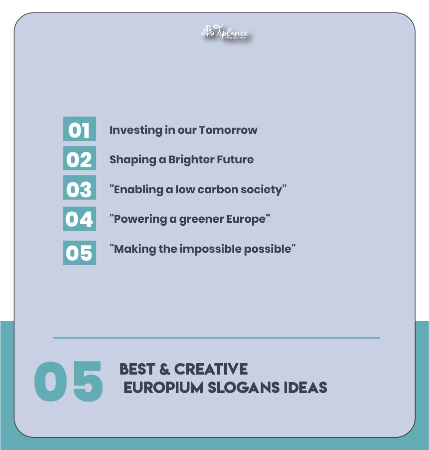 Great Europium Slogans Ideas & Tagline's