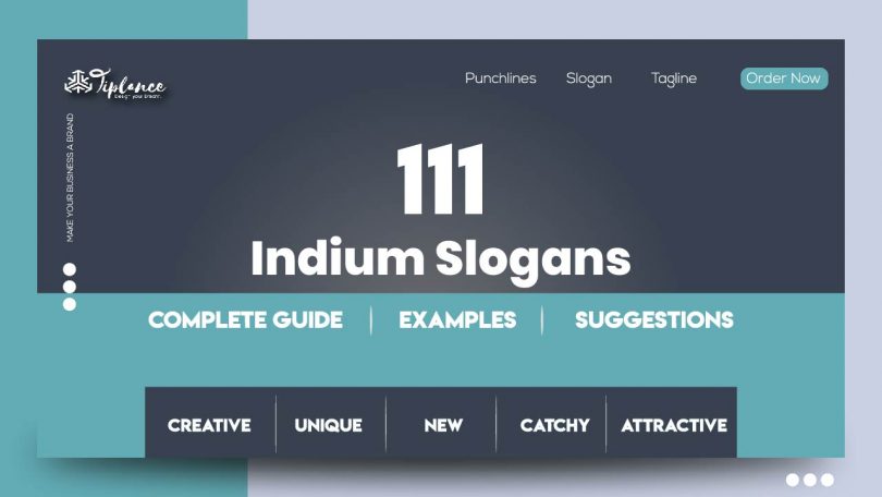 Indium Slogans