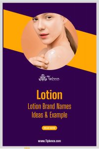 Lotion Brand Names Ideas