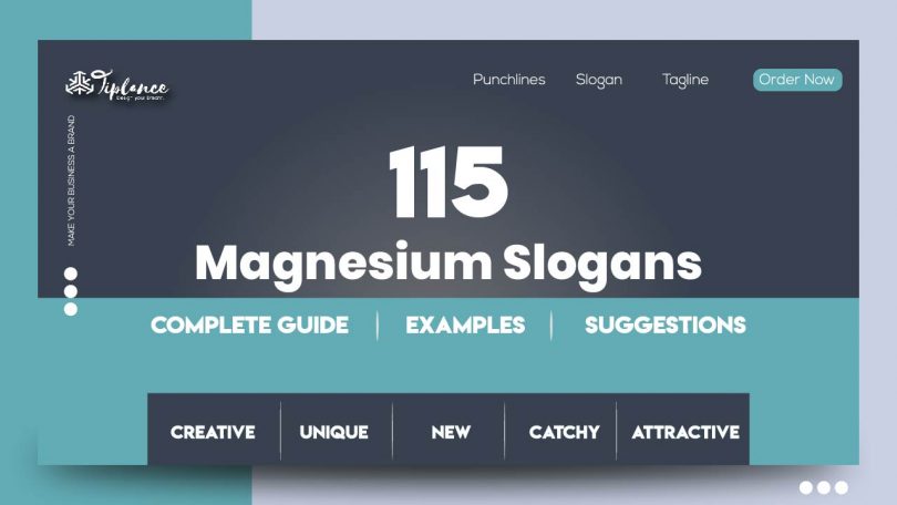 Magnesium Slogans