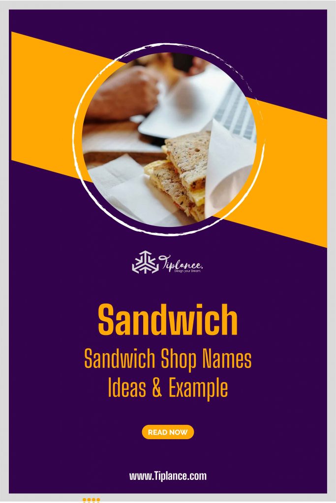 Sandwich Shop Names Ideas