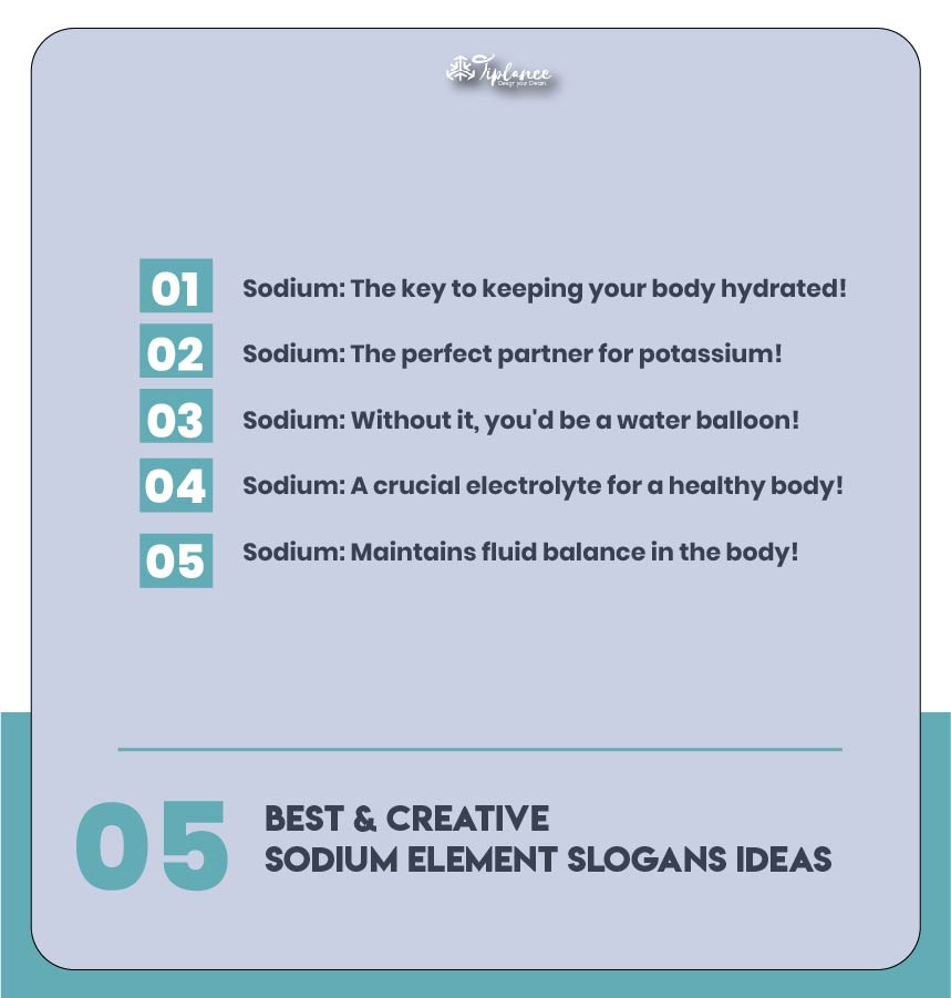 Sodium element slogan list