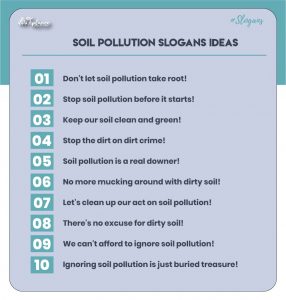 Soil pollution slogan ideas