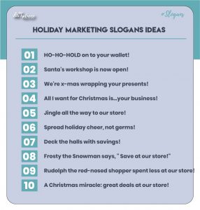 Unique Holiday Marketing Slogans Ideas