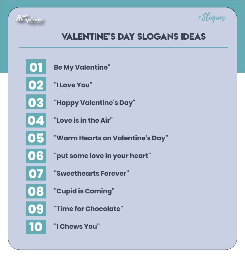 Unique Valentine’s Day Slogans Ideas