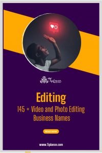 Video and Photo Editing Business Names