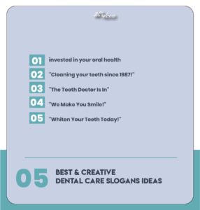 Creative Slogans On Dental Care Taglines & Ideas