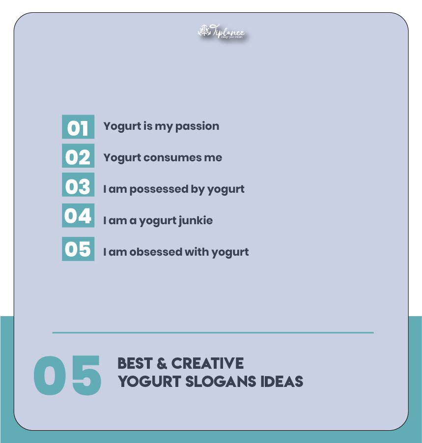 Creative Yogurt Slogans & Taglines Example