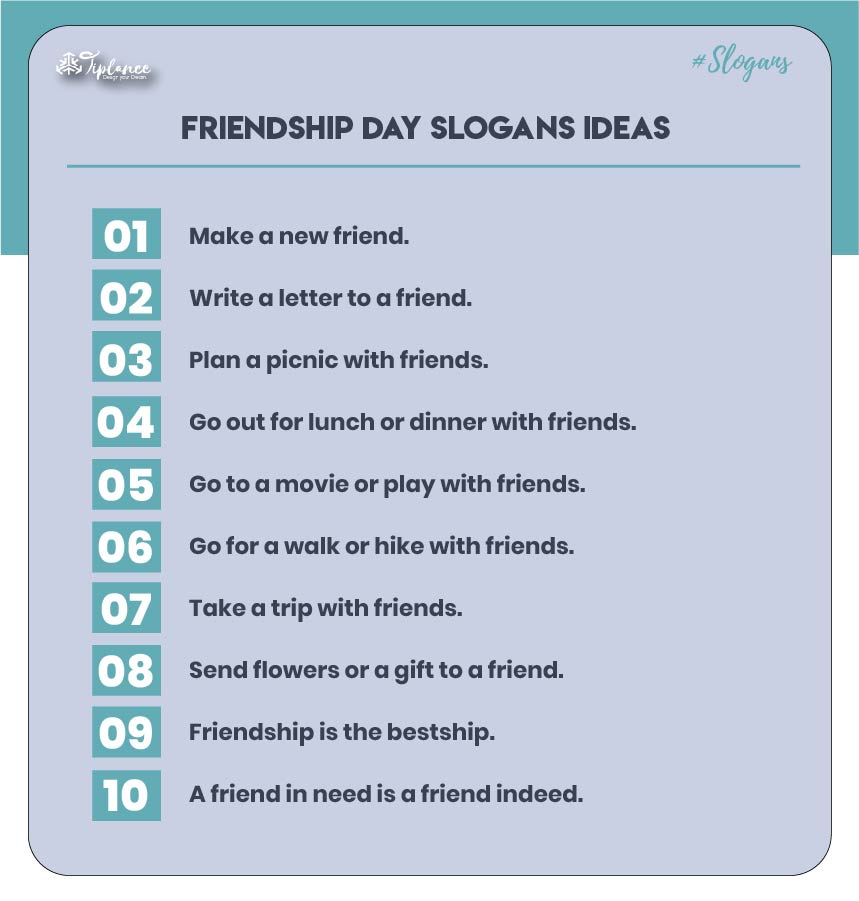 Perfect Friendship Day Slogans & Taglines