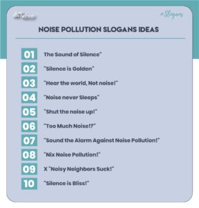 Perfect Noise Pollution Slogans Taglines