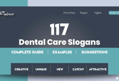Slogans On Dental Care