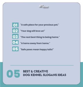 Unique Dog kennel Slogans Ideas & Suggestions