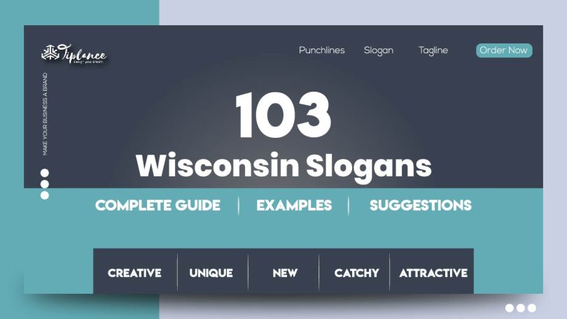 Bold Wisconsin Slogans