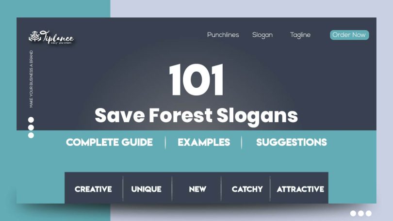 Save Forest Slogans