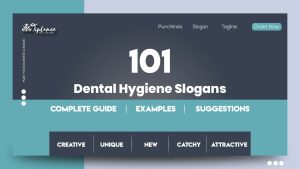 Slogans On Dental Hygiene