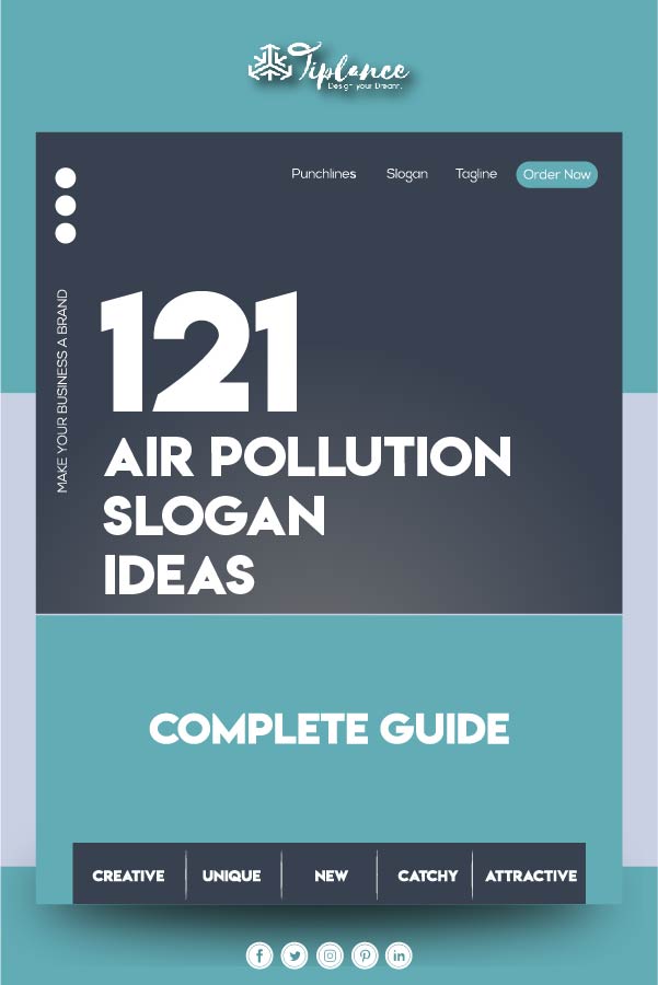 Slogans to prevent air pollution