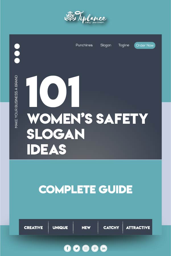 Tagline example for women safety