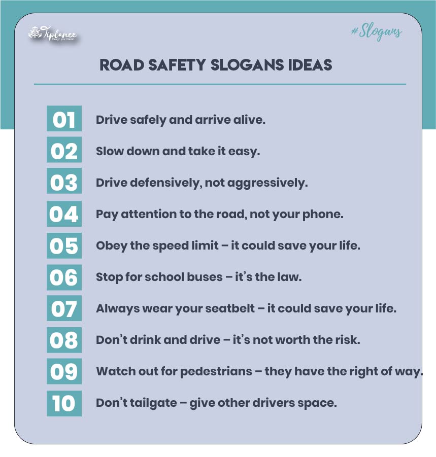 Best slogans on road safety
