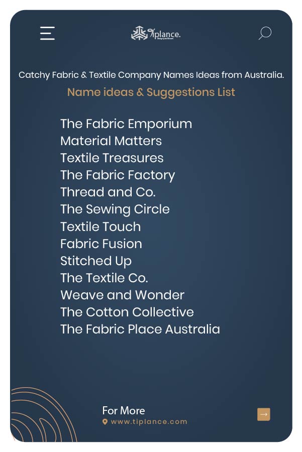 Catchy Fabric & Textile Company Names Ideas from Australia.