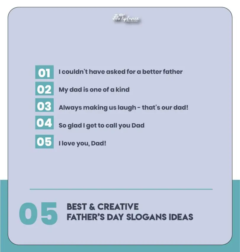 105+ Best Father Day Slogans & Tagline Ideas - Tiplance