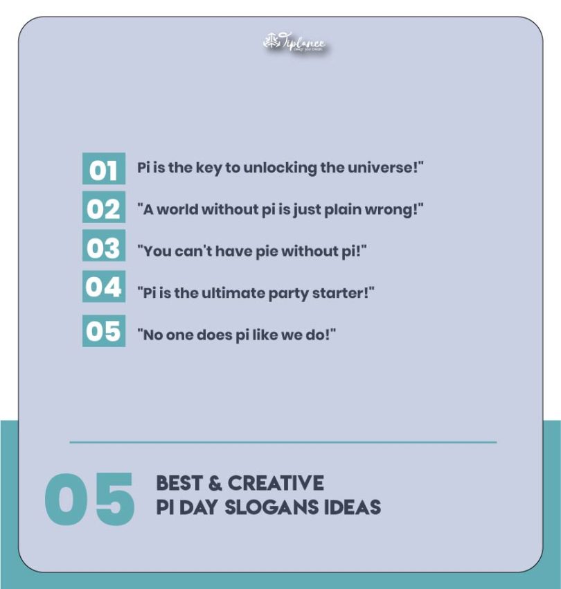 105+ Creative Pi Day Slogans Samples & Suggestions - Tiplance