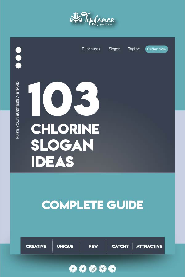 Chlorine Slogans Ideas
