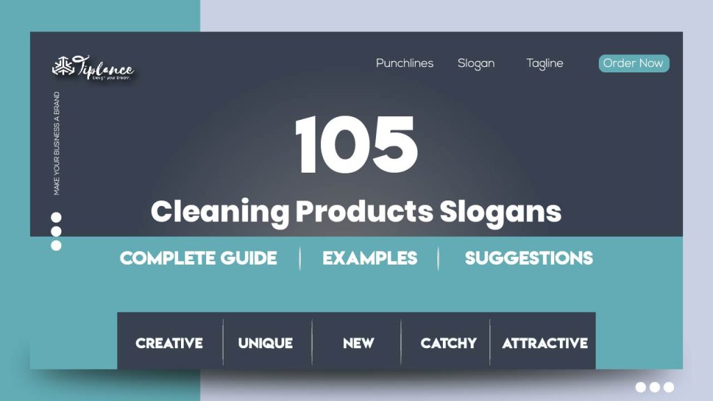 105+ Powerful Cleaning Products Slogans Examples & Samples