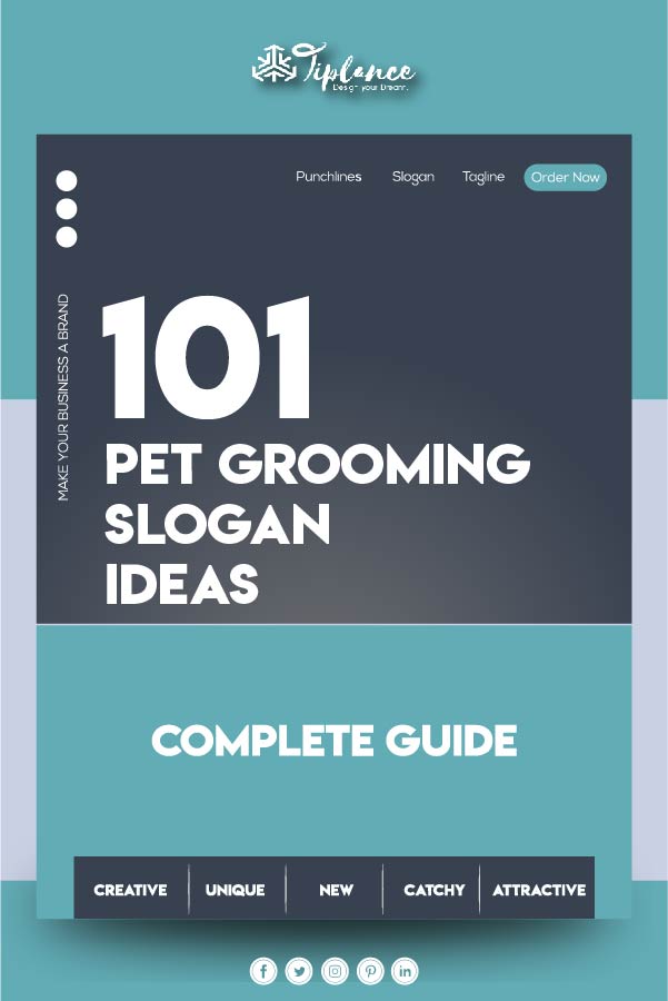 Dog grooming slogans