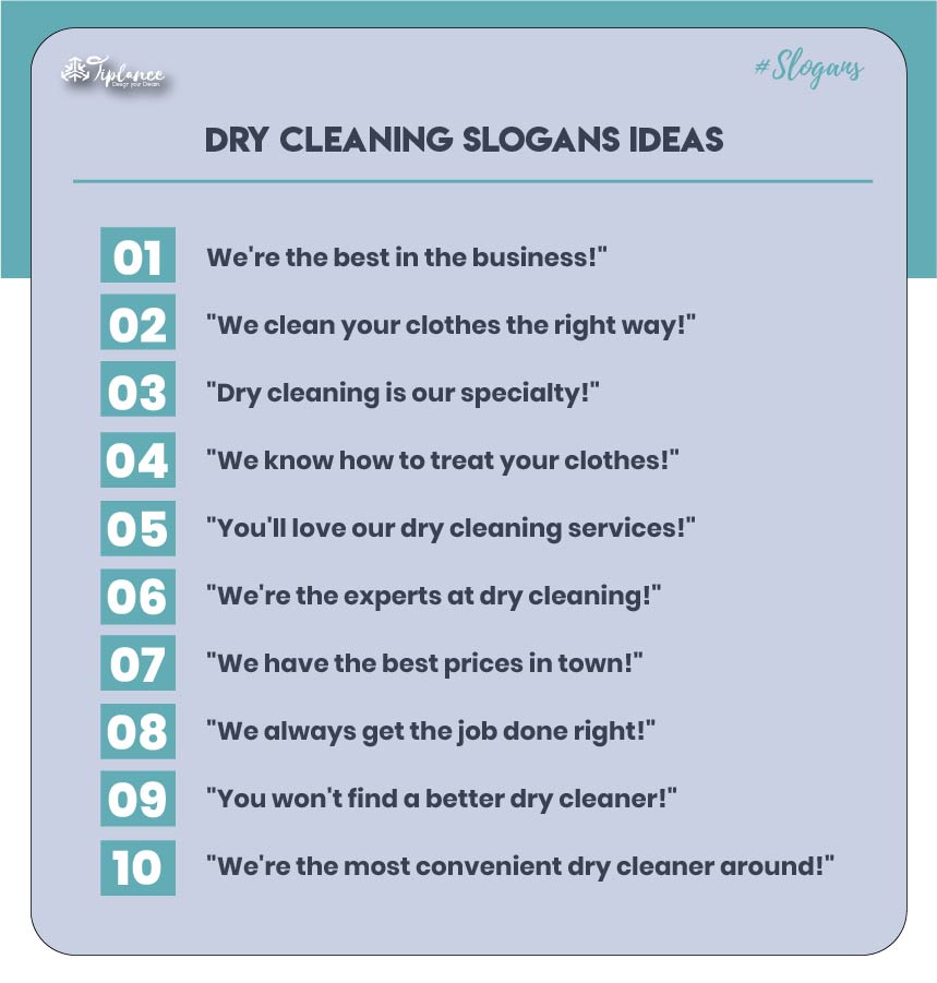 Dry cleaning company slogan