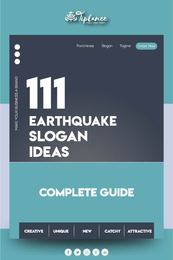 Earthquake slogan list