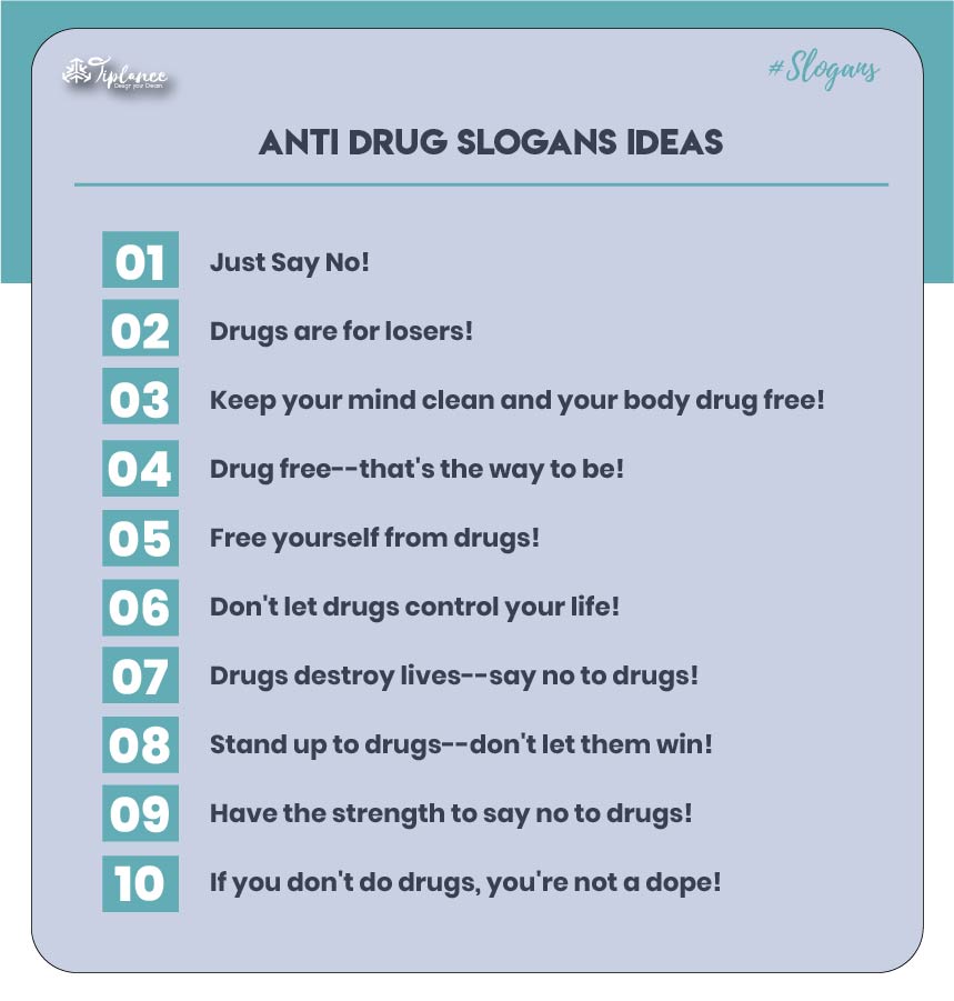 Example for anti drug tagline