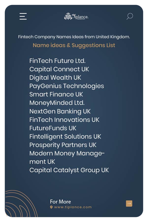 Fintech Company Names Ideas from United Kingdom.
