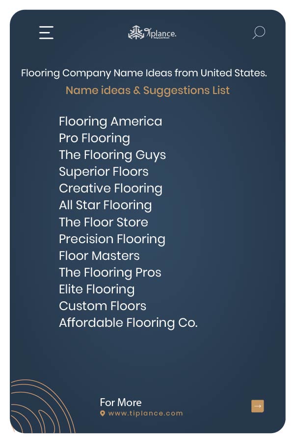 Flooring Company Name Ideas from United States.
