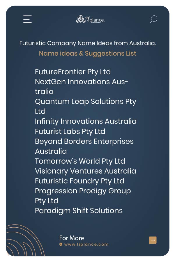 Futuristic Company Name Ideas from Australia.
