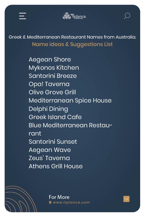 Greek & Mediterranean Restaurant Names Ideas from Australia.