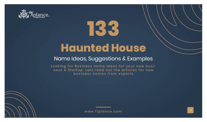 Haunted House Names