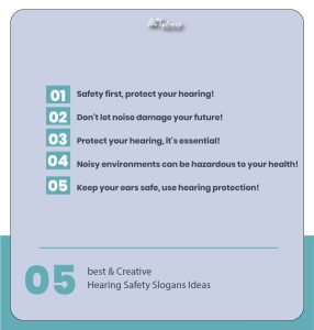 Hearing safety slogan ideas