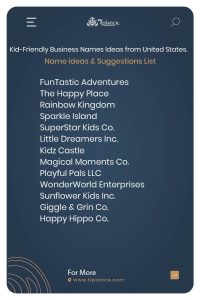 Kid-Friendly Business Names Ideas from United States.