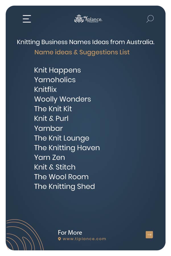 Knitting Business Names Ideas from United Kingdom.