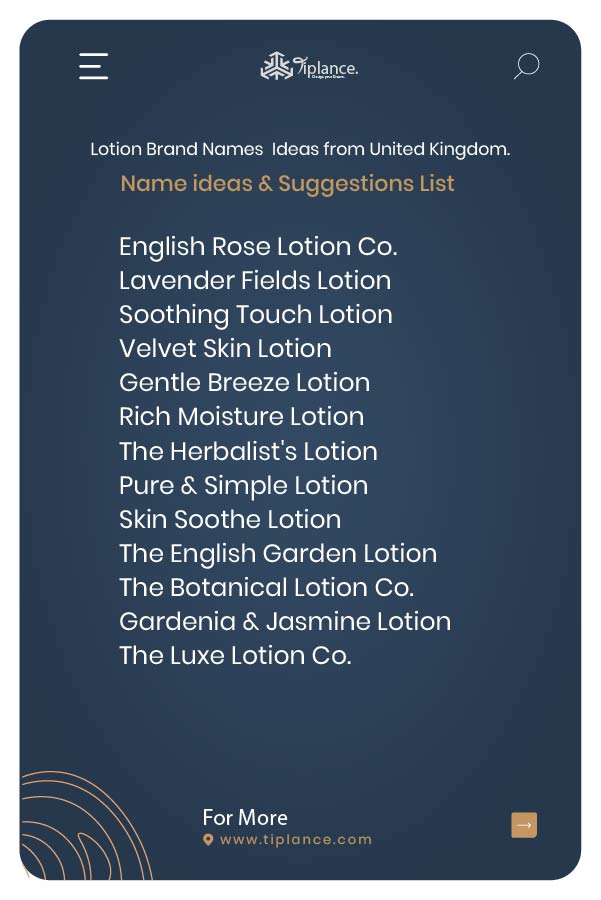 Lotion Brand Names Ideas from United Kingdom.